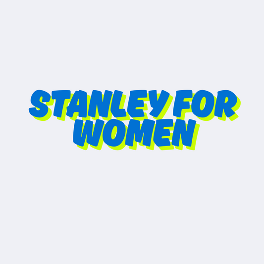 Stanley for Women